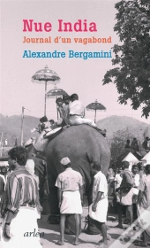 Nue India, Journal D'Un Vagabond