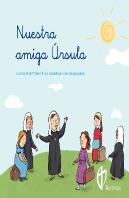 Nuestra Amiga Ursula. Teatinas