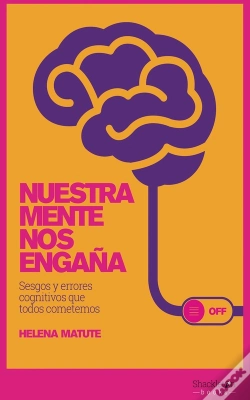 Capa do artigo Nuestra Mente Nos Engaña
