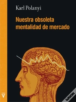 Capa do artigo Nuestra Obsoleta Mentalidad De Mercado