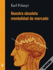 Capa do artigo Nuestra Obsoleta Mentalidad De Mercado