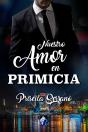 Nuestro Amor En Primicia - Preview