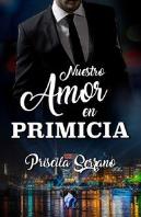 Nuestro Amor En Primicia