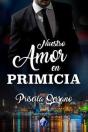 Nuestro Amor En Primicia - Preview