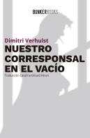 Nuestro Corresponsal En El Vacío