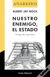 Capa do artigo Nuestro Enemigo, El Estado