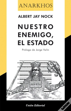 Capa do artigo Nuestro Enemigo, El Estado