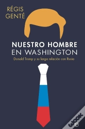 Capa do artigo Nuestro Hombre En Washington