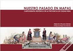 Capa do artigo Nuestro Pasado En Mapas