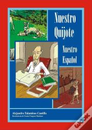 Nuestro Quijote Nuestro Español