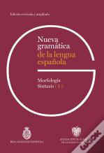 Nueva Gramatica De La Lengua Española 3 Vol Ed.Revisada