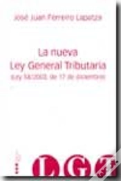 Capa do artigo Nueva Ley General Tributaria Ley 58/2003 17 Diciembre