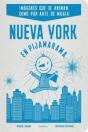 Nueva York En Pijamarama - Preview