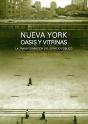 Nueva York: Oasis Y Vitrinas - Preview