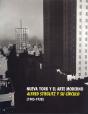 Nueva York Y El Arte Moderno: Alfred Stieglitz Y Su Circulo (1905-1930) (Cat.Exposicion) - Preview
