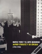 Capa do artigo Nueva York Y El Arte Moderno: Alfred Stieglitz Y Su Circulo (1905-1930) (Cat.Exposicion)