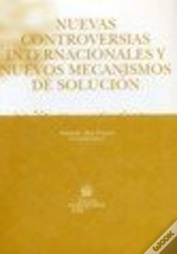 Capa do artigo Nuevas Controversias Internacionales Y Nuevos Mecanismos De Solución