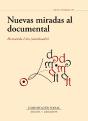 Nuevas Miradas Al Documental - Preview