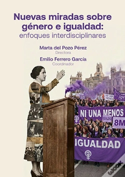 Capa do artigo Nuevas Miradas Sobre Genero E Igualdad Enfoques Interdiscip