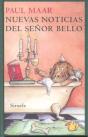 Nuevas Noticias Del Señor Bello - Preview