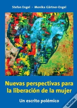 Capa do artigo Nuevas Perspectivas Para La Liberación De La Mujer - Un Escrito Polémico
