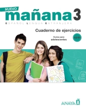 Nuevo Mañana 3 A2-B1. Cuaderno De Ejercicios
