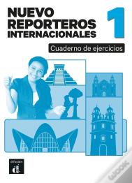 Nuevo Reporteros Internacionales 1 Cuaderno De Ejercicios