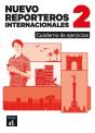 Nuevo Reporteros Internacionales 2 Cuaderno De Ejercicios - Preview