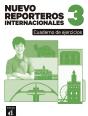 Nuevo Reporteros Internacionales 3 Cuaderno De Ejercicios - Preview