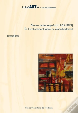 Capa do artigo Nuevo Teatro Espanol (1965-1978) ; De L'Enchantement Textuel Au Désenchantement