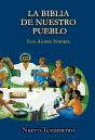 Nuevo Testamento. La Biblia De Nuestro Pueblo - Preview