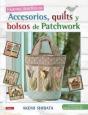 Nuevos Diseños De Accesorios,Quilts Y Bolsos De Patchwork - Preview