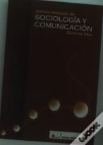 Nuevos Ensayos De Sociolog¡A Y Comunicación