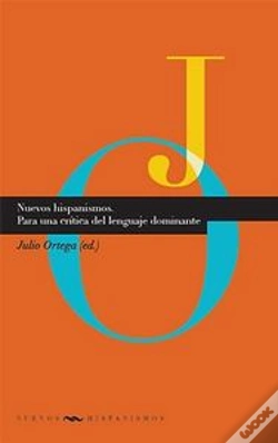 Capa do artigo Nuevos Hispanismos. Para Una Cr¡Tica Del Lenguaje Dominante.