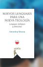 Nuevos Lenguajes Para Una Nueva Teologia - Preview