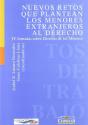 Nuevos Retos Que Plantean Los Menores Extranjeros Al Derecho - Preview