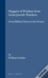 Nuggets Of Wisdom From Great Jewish Thinkers