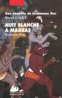 Nuit Blanche À Madras - Preview
