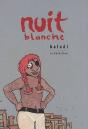 Nuit Blanche - Preview