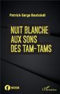 Nuit Blanche Aux Sons Des Tam-Tams - Preview