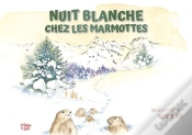 Capa do artigo Nuit Blanche Chez Les Marmottes