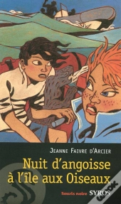 Nuit D'Angoisse À L'Île Aux Oiseaux