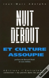 Nuit Debout Et Culture Assoupie