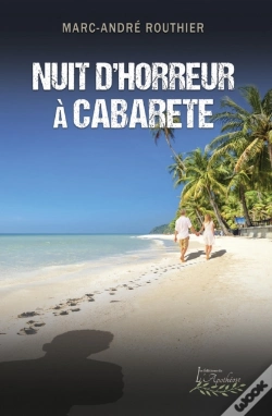 Capa do artigo Nuit D'Horreur A Cabarete