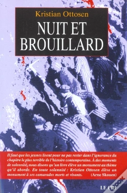 Capa do artigo Nuit Et Brouillard ; Il Faut Que Les Jeunes Lisent Pour Ne Pas Rester Dans L'Ignorance Du ...