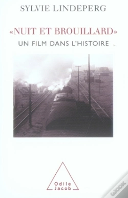 Capa do artigo Nuit Et Brouillard ; Un Film Dans L'Histoire