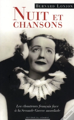 Capa do artigo Nuit Et Chansons - Les Chanteurs Francais Face Aux Annees Noires
