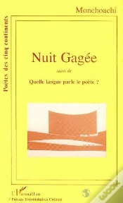 Capa do artigo Nuit Gagee ; Quelle Langue Parle Le Poete ?