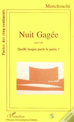 Capa do artigo Nuit Gagee ; Quelle Langue Parle Le Poete ?