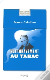 Nuit Gravement Au Tabac